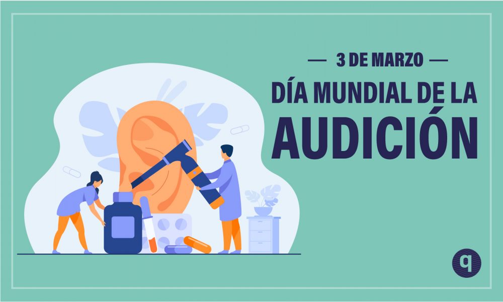 Día Mundial de la Audición elquintanarroense