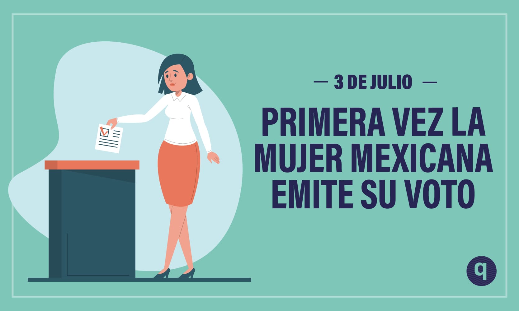 Primera vez que la mujer vota en México